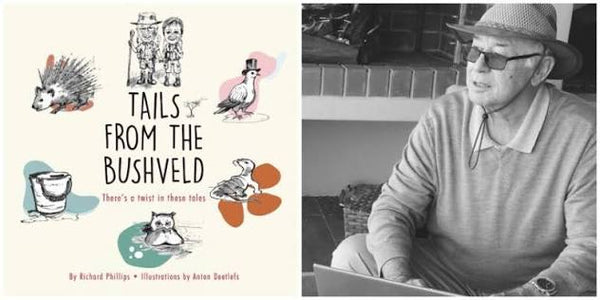Tails from the Bushveld - There's a twist in these tales.